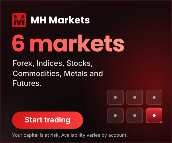 Advertisement: MH Markets, 6 markets: Forex, Indices, Stocks, Commodities, Metals and Futures. Your capital is at risk.